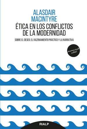 ETICA EN LOS CONFLICTOS DE LAMODERNIDAD1