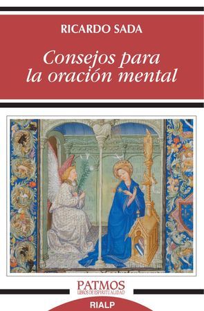 CONSEJOS PARA LA ORACION MENTAL (282) 1 CONSEJOS PARA LA ORACION MENTAL (282) 1