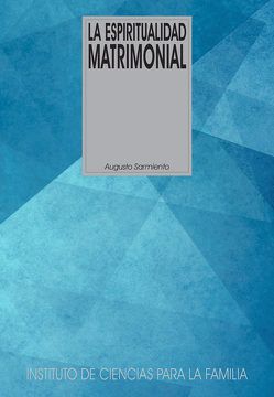 LA ESPIRITUALIDAD MATRIMONIAL1