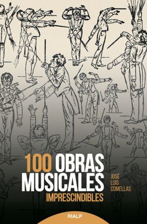 100 OBRAS MUSICALES IMPRESCINDIBLES 1 100 OBRAS MUSICALES IMPRESCINDIBLES 1