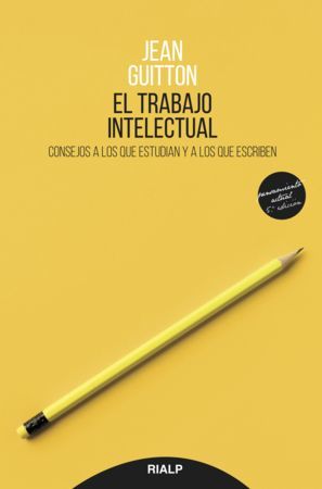 EL TRABAJO INTELECTUAL 6° edición 1 EL TRABAJO INTELECTUAL 6° edición 1