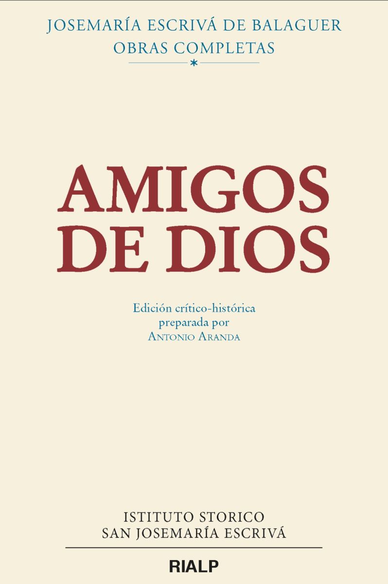 AMIGOS DE DIOS. EDICION CRITICO-HISTORICA1