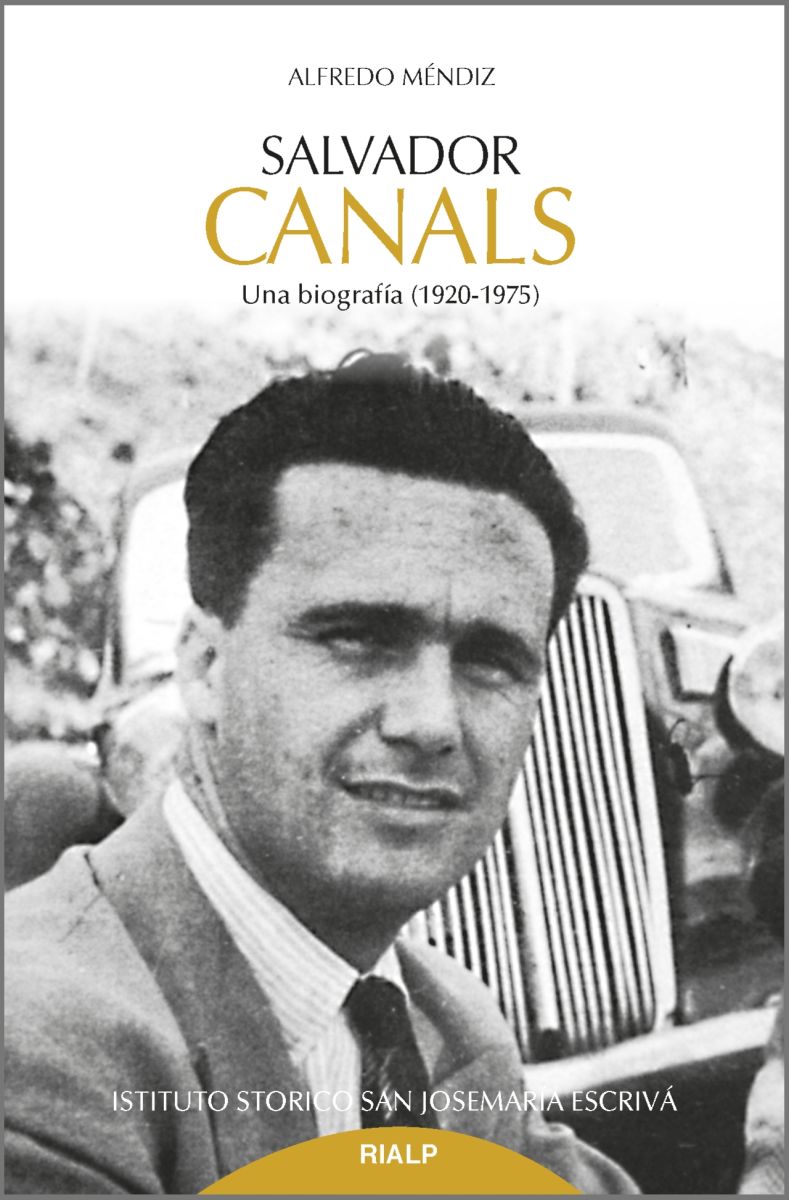 SALVADOR CANALS: Una biografía (1920-1975) 1 SALVADOR CANALS: Una biografía (1920-1975) 1