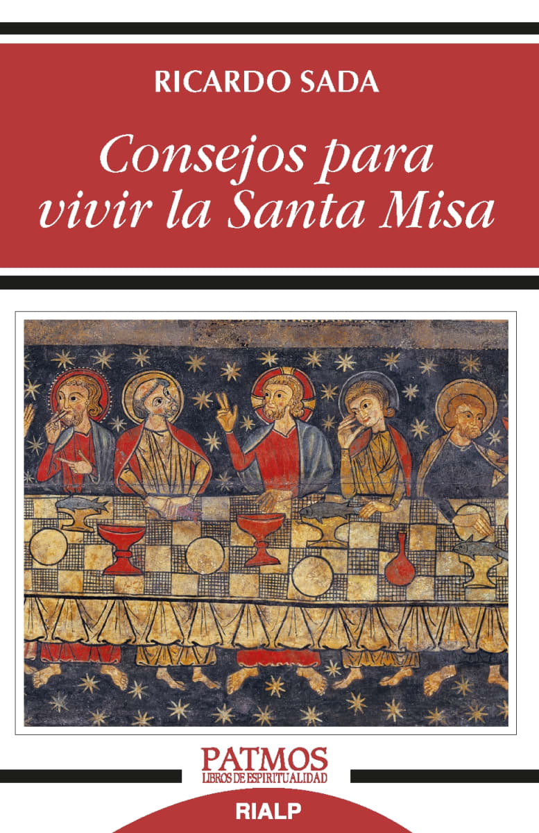 CONSEJOS PARA VIVIR LA SANTA MISA1