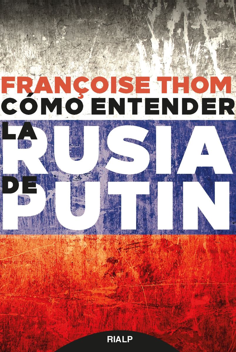 COMO ENTENDER LA RUSIA DE PUTIN 1 COMO ENTENDER LA RUSIA DE PUTIN 1