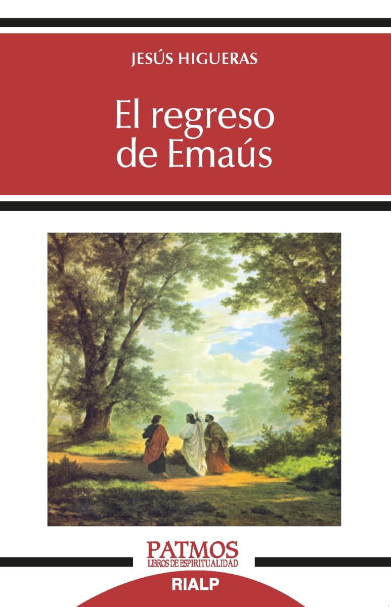EL REGRESO DE EMAUS 1 EL REGRESO DE EMAUS 1