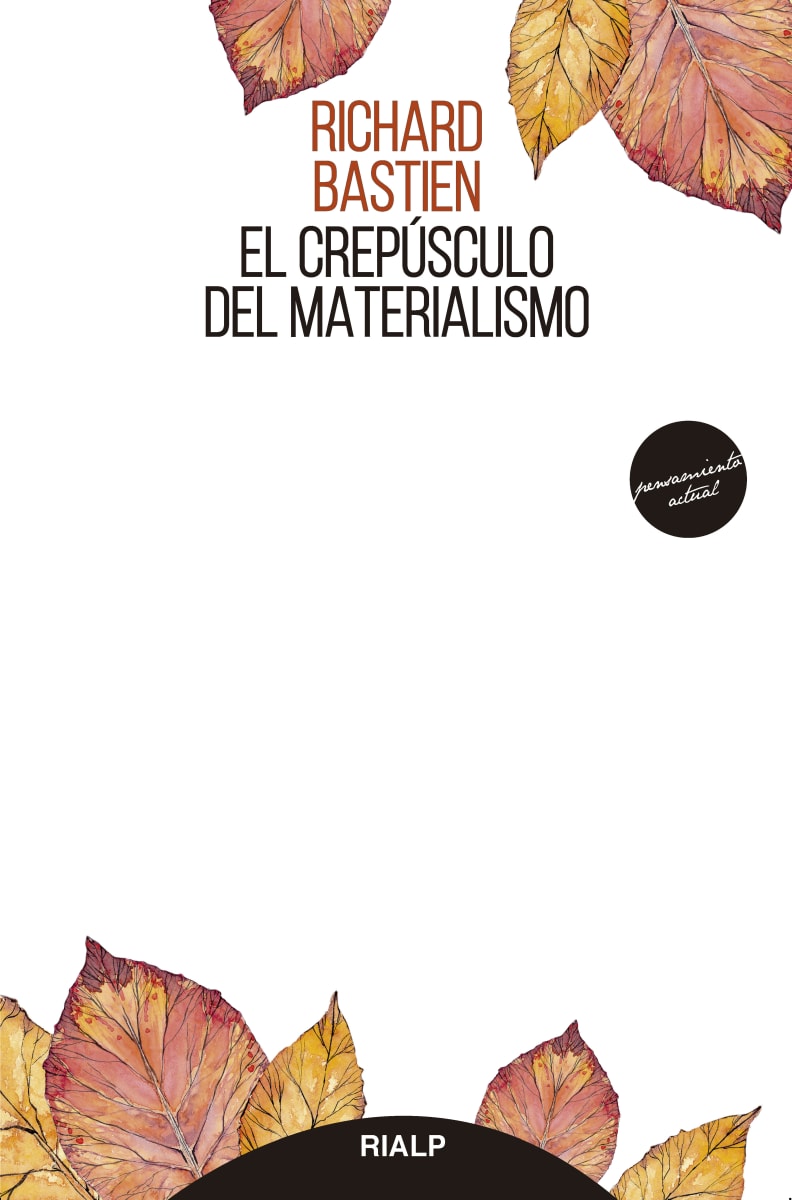 EL CREPUSCULO DEL MATERIALISMO 1 EL CREPUSCULO DEL MATERIALISMO 1