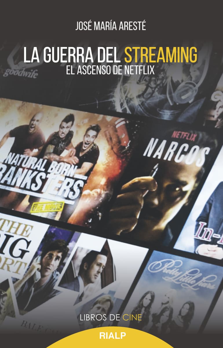 LA GUERRA DEL STREAMING. EL ASCENSO DE NETFLIX 1 LA GUERRA DEL STREAMING. EL ASCENSO DE NETFLIX 1
