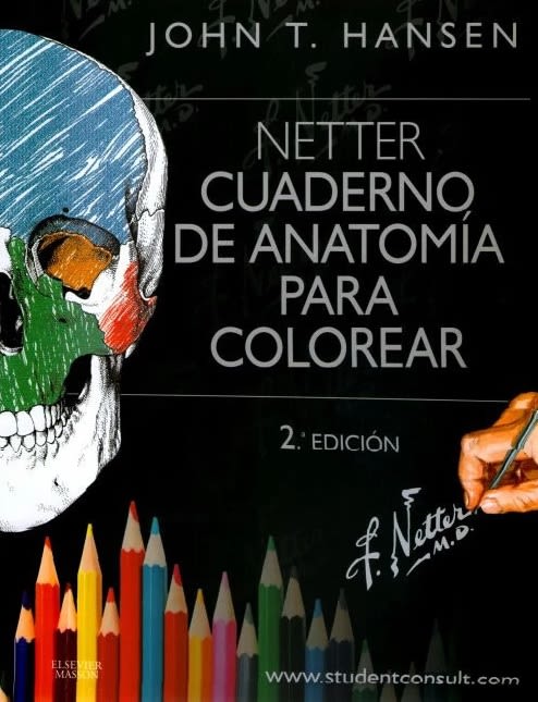 NETTER. CUADERNO DE ANATOMIA PARA COLOREAR 2ED.1