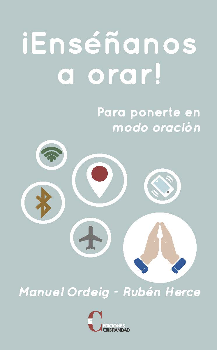 ENSÉÑANOS A ORAR. PARA PONERTE EN MODO ORACION1