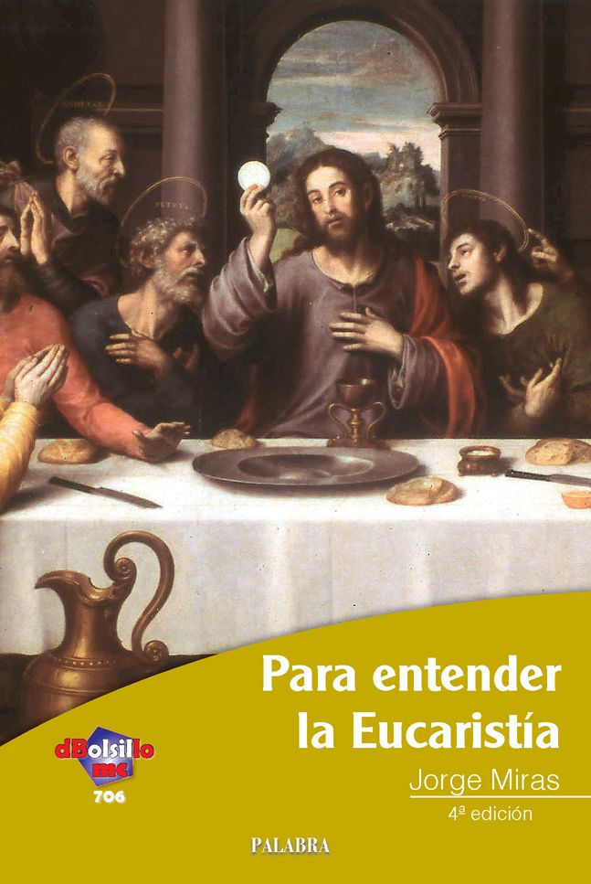 PARA ENTENDER LA EUCARISTIA 1 PARA ENTENDER LA EUCARISTIA 1