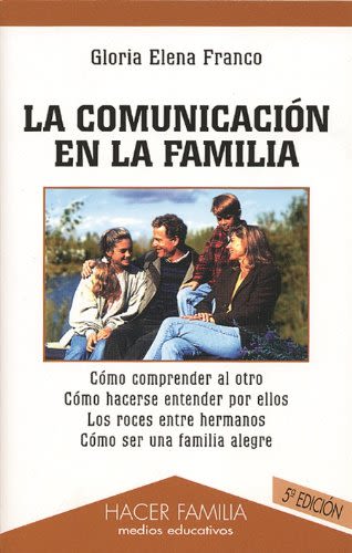 LA COMUNICACION EN LA FAMILIA1