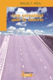 CON SERENIDAD ANTE LA MUERTE FMC1