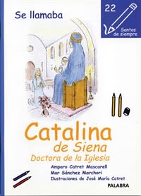 SE LLAMABA CATALINA DE SIENA 1 SE LLAMABA CATALINA DE SIENA 1