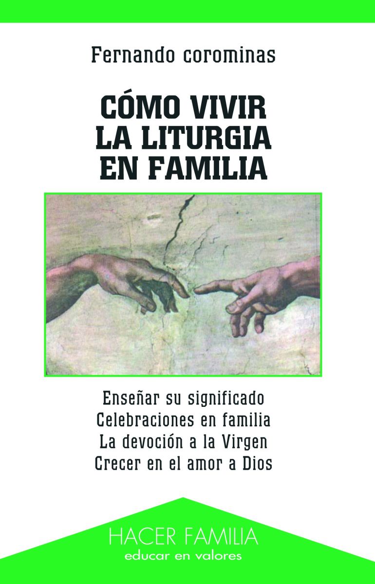 COMO VIVIR LA LITURGIA EN FAMILIA1