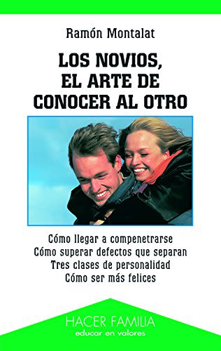 LOS NOVIOS. EL ARTE DE CONOCER AL OTRO1