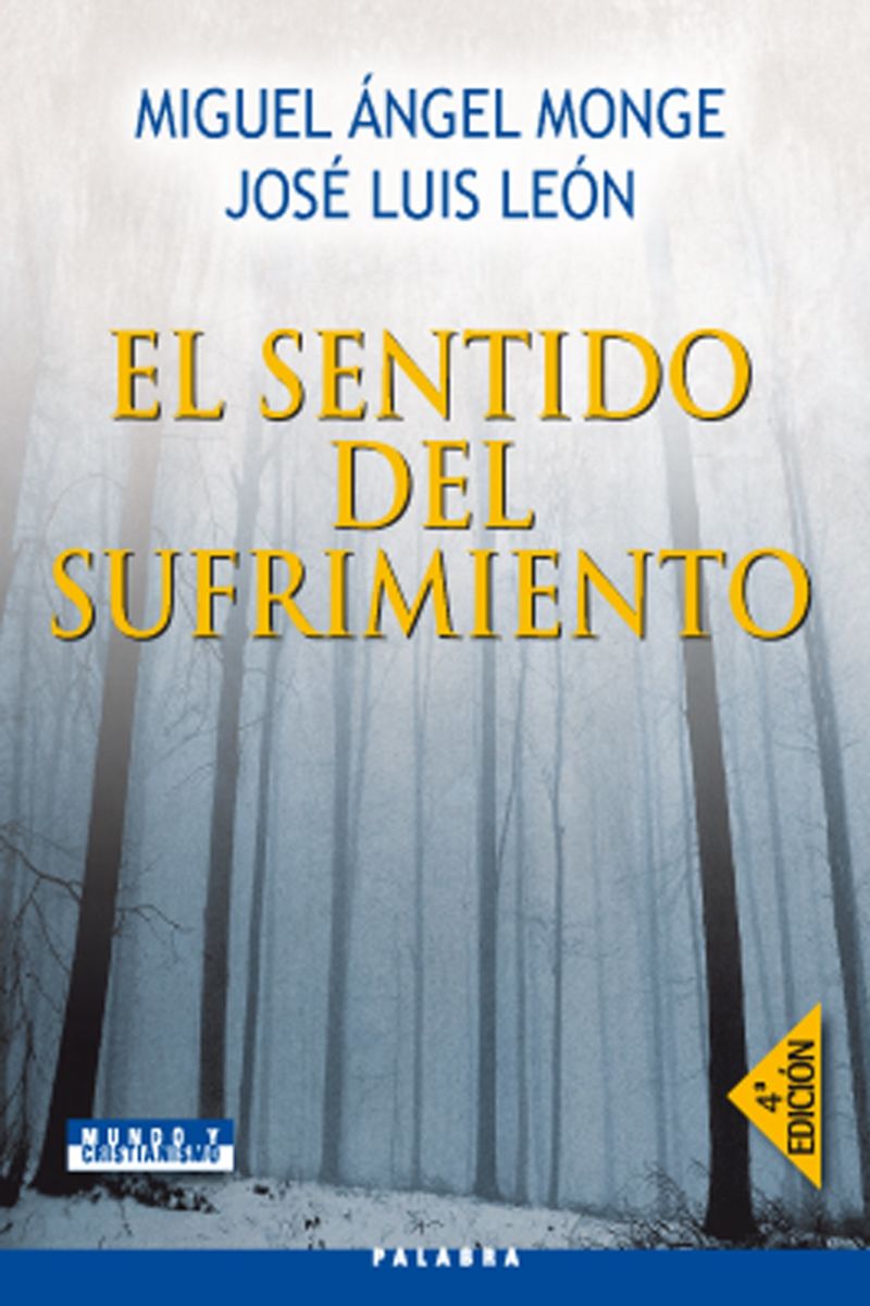 EL SENTIDO DEL SUFRIMIENTO. 4 ED1