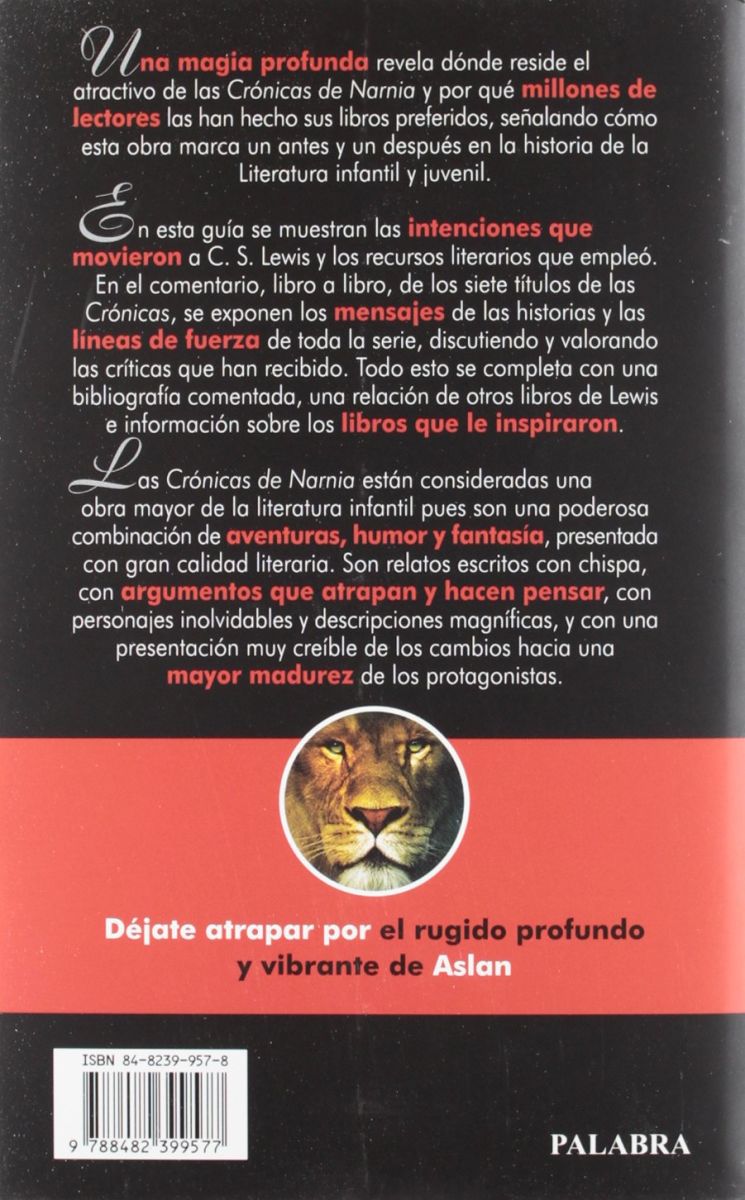 UNA MAGIA PROFUNDA. GUIA DE LAS CRONICAS NARNIA2