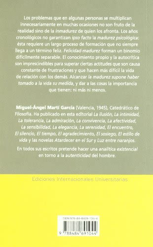 LA MADUREZ. DAR A LAS COSAS LA IMPORTANCIA QUE TIENEN 5 ED2