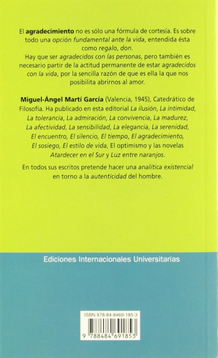 EL AGRADECIMIENTO. UNA OPCION ENTRAÑABLEMENTE HUMANA (2 ED)2