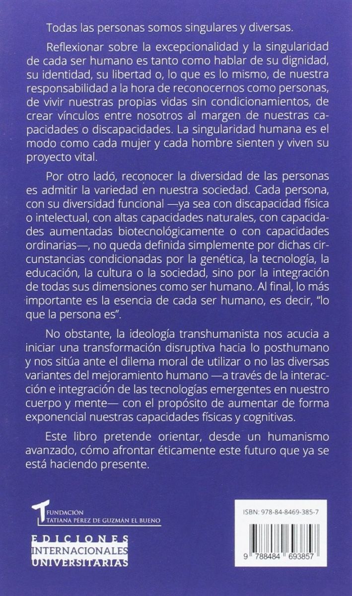 SINGULARES: ETICA DE LAS TECNOLOGIAS EMERGENTES EN PERSONAS CON DIVERSIDAD FUNCIONAL2