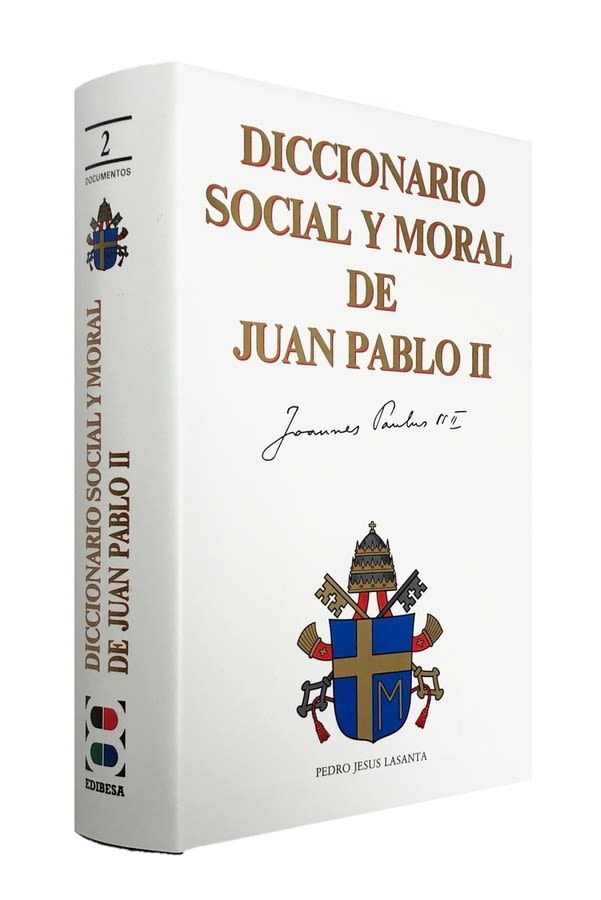 DICCIONARIO SOCIAL Y MORAL DE JUAN PABLO II3