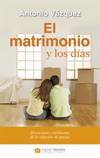 EL MATRIMONIO Y LOS DIAS. (3 ED)1