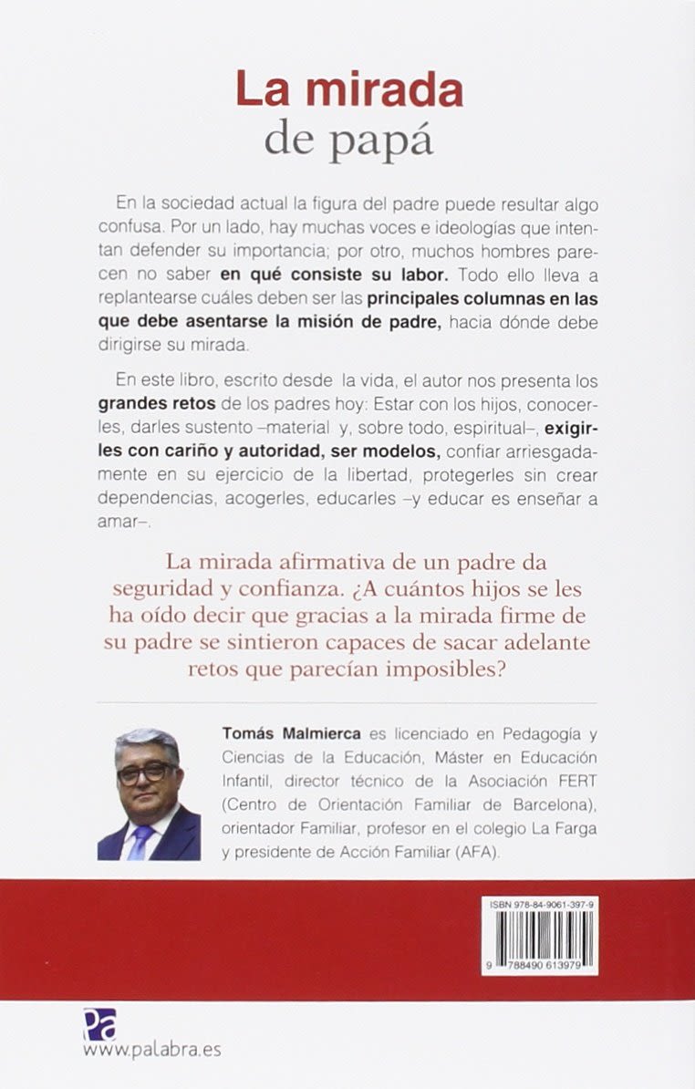 LA MIRADA DE PAPA DIEZ CLAVES PARA PADRES DE HOY2