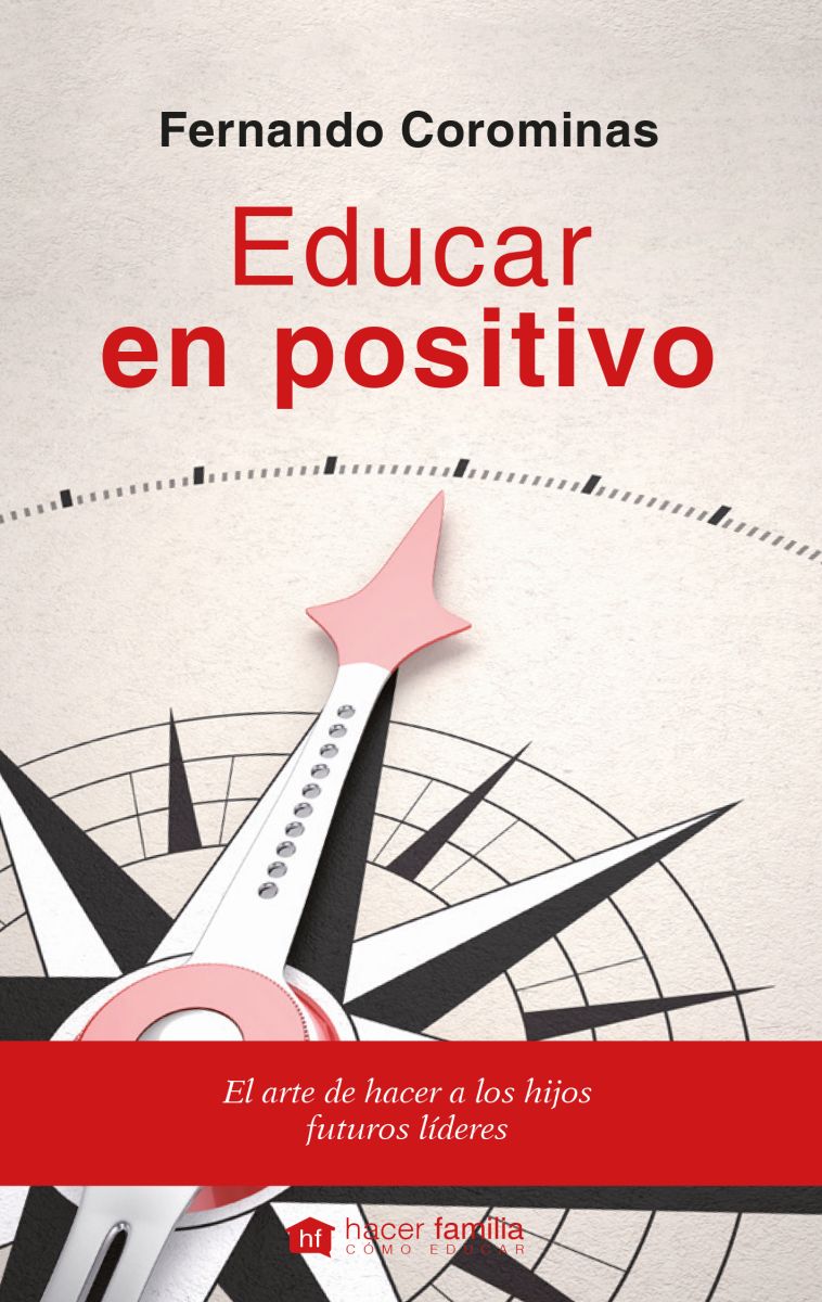 EDUCAR EN POSITIVO - 7° Edición 1 EDUCAR EN POSITIVO - 7° Edición 1