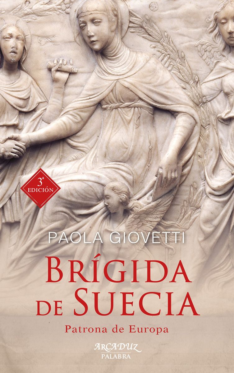 BRIGIDA DE SUECIA. PATRONA DE EUROPA (3 ED) 1 BRIGIDA DE SUECIA. PATRONA DE EUROPA (3 ED) 1