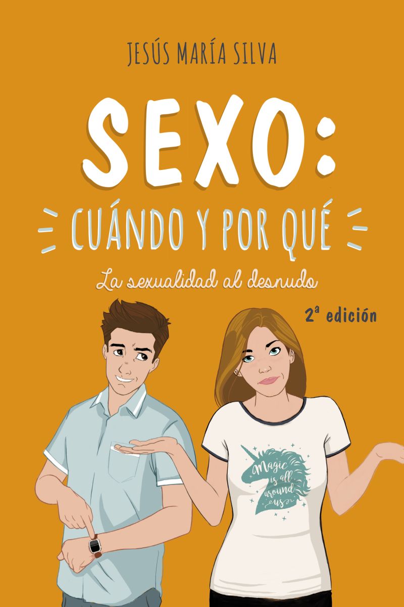SEXO: CUANDO Y POR QUE 1 SEXO: CUANDO Y POR QUE 1