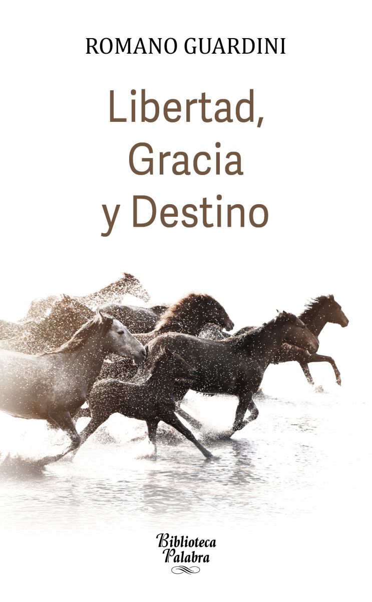 LIBERTAD, GRACIA Y DESTINO 1 LIBERTAD, GRACIA Y DESTINO 1