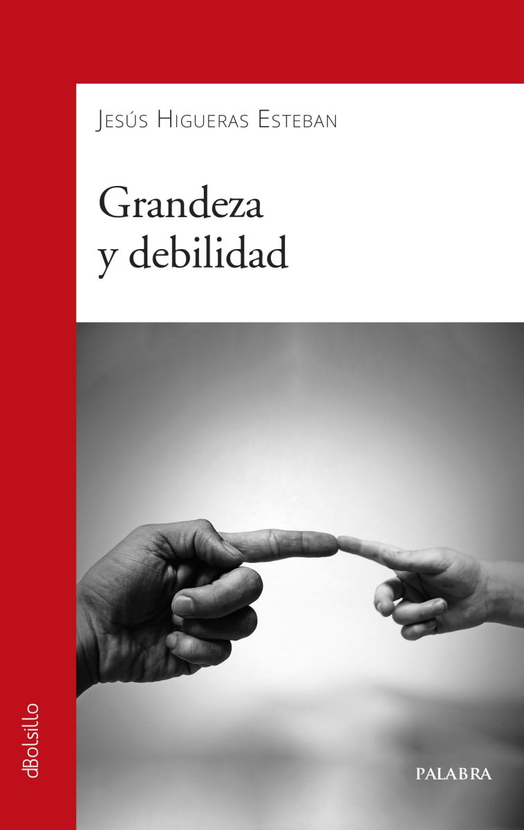 GRANDEZA Y DEBILIDAD1