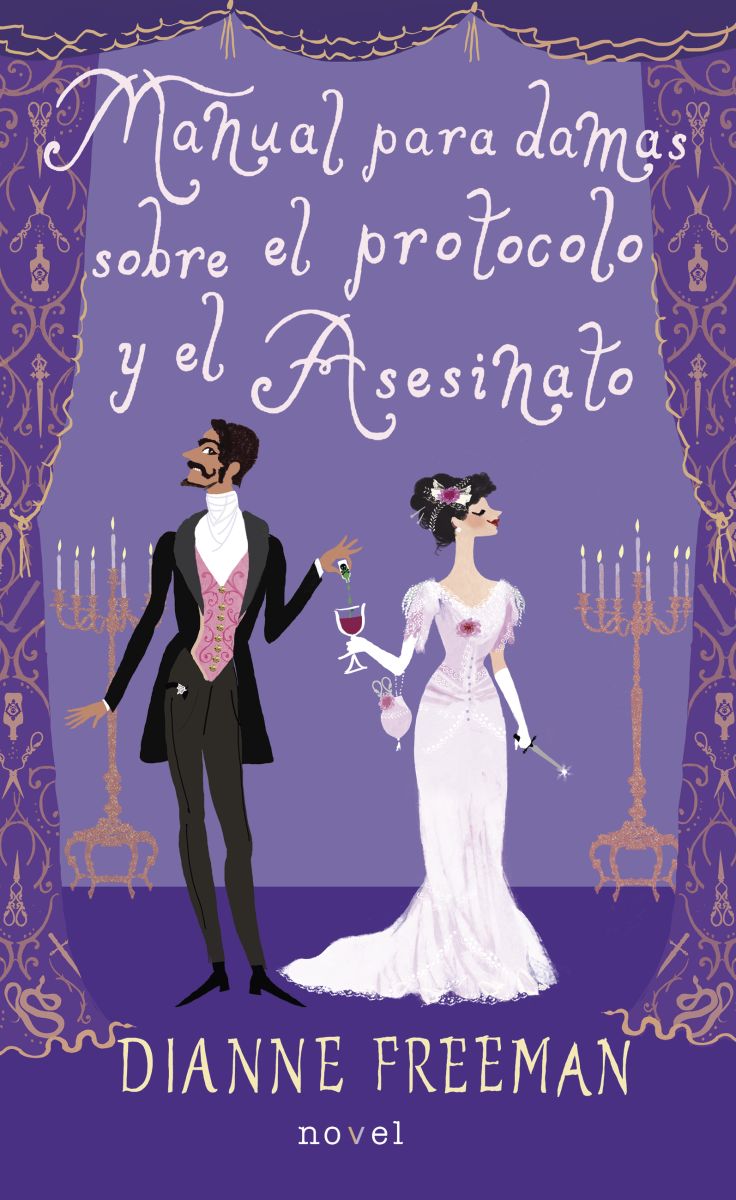 MANUAL PARA DAMAS SOBRE EL PROTOCOLO Y EL ASESINATO 1 MANUAL PARA DAMAS SOBRE EL PROTOCOLO Y EL ASESINATO 1
