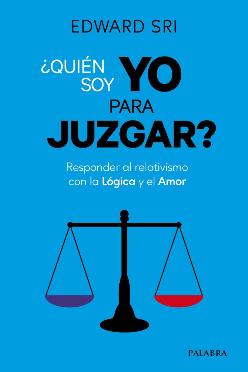 ¿QUIEN SOY YO PARA JUZGAR?1