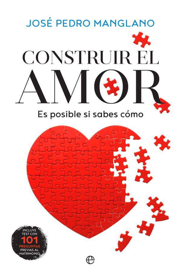 CONSTRUIR EL AMOR: ES POSIBLE SI SABES COMO 1 CONSTRUIR EL AMOR: ES POSIBLE SI SABES COMO 1
