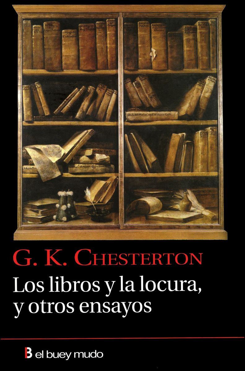 LOS LIBROS Y LA LOCURA Y OTROS ENSAYOS1