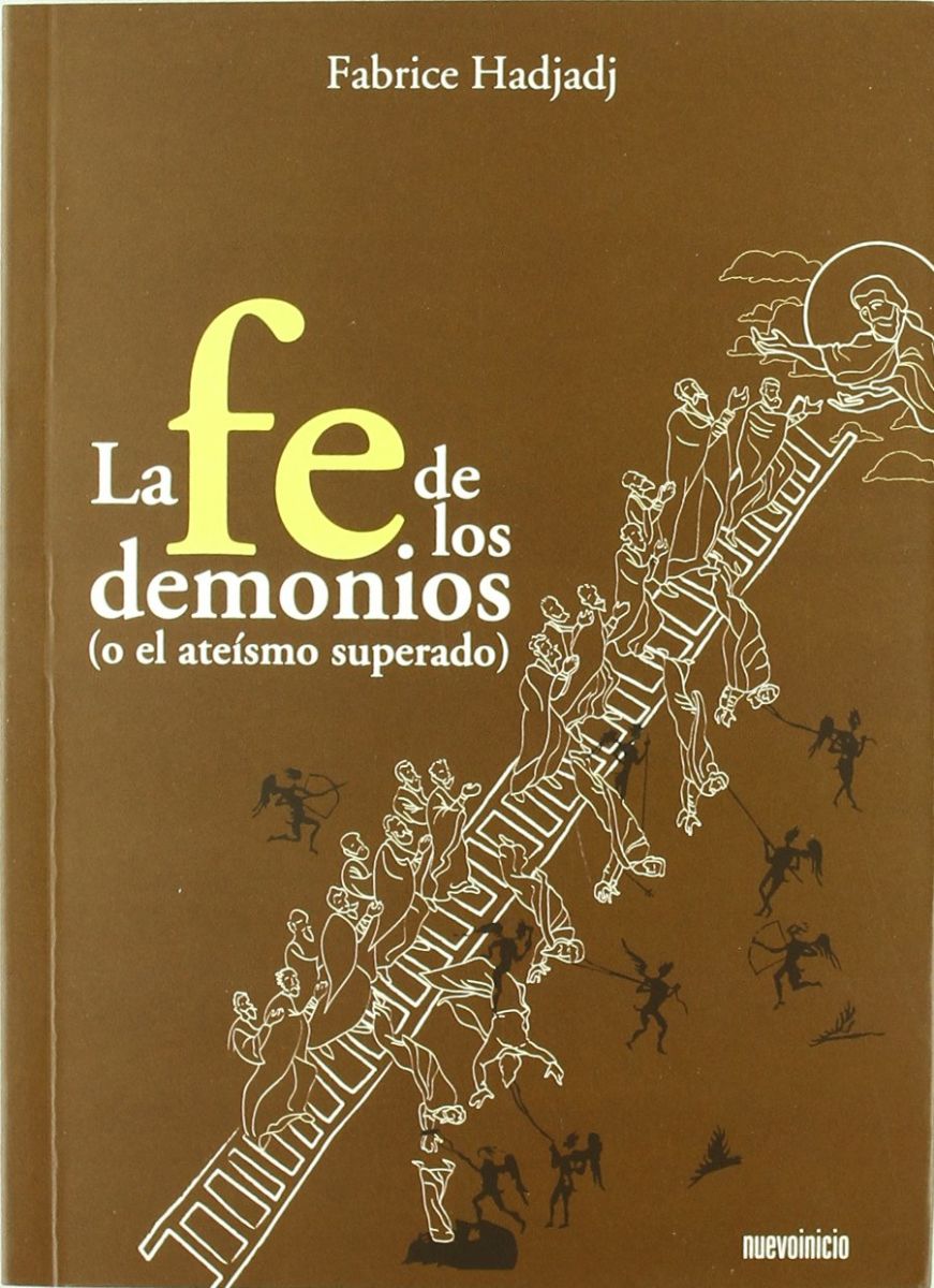 LA FE DE LOS DEMONIOS O EL ATEISMO SUPERADO1