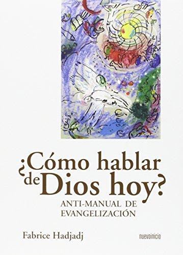 ¿COMO HABLAR DE DIOS HOY ?1