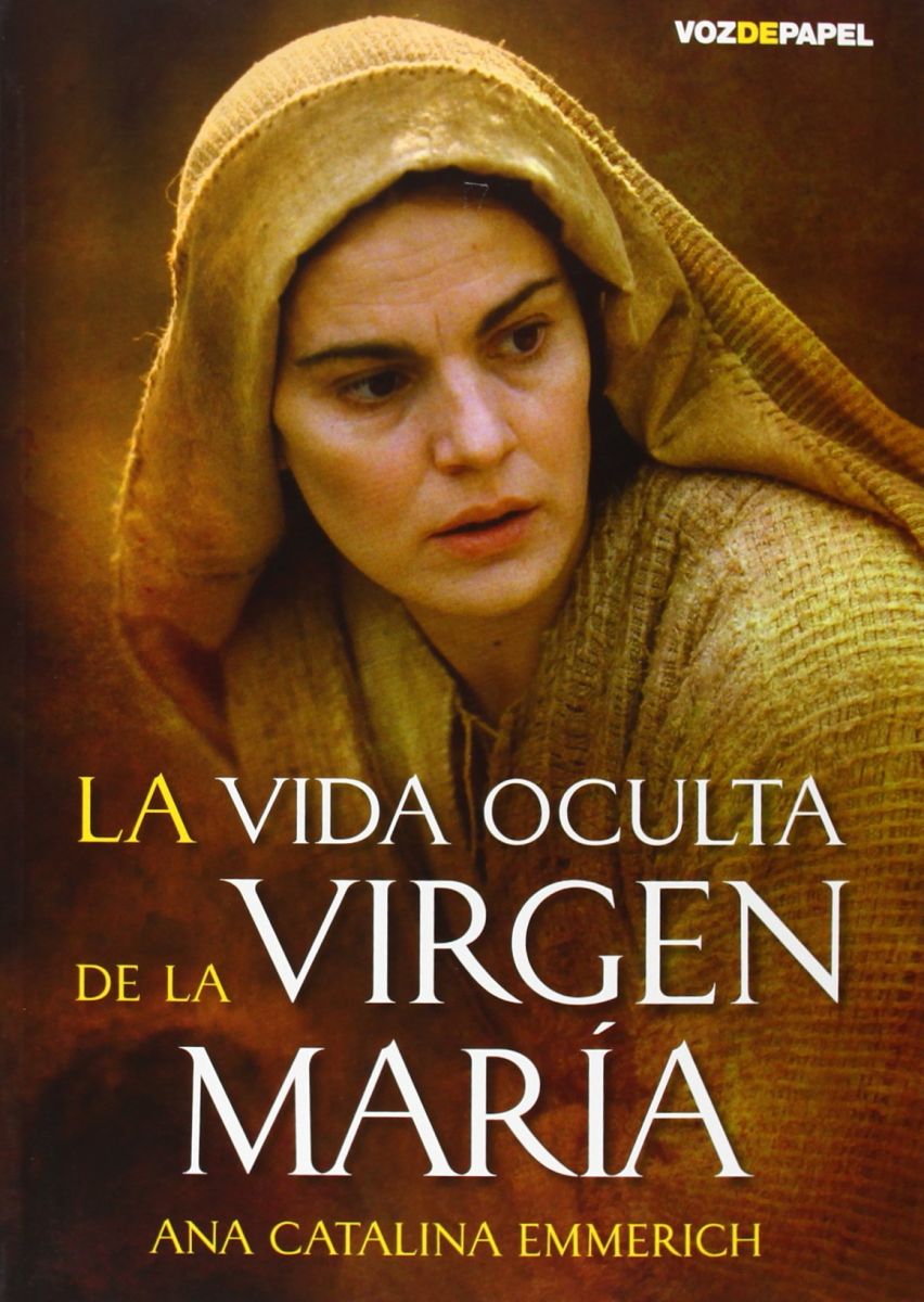 LA VIDA OCULTA DE LA VIRGEN MARIA1