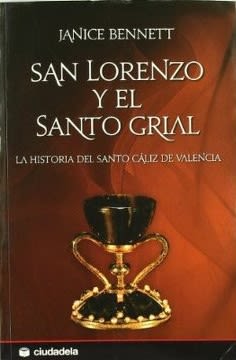 SAN LORENZO Y EL SANTO GRIAL1