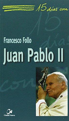 15 DIAS CON JUAN PABLO II1