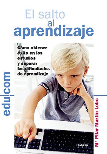 EL SALTO AL APRENDIZAJE. COMO OBTENER EXITO EN LOS ESTUDIOS1