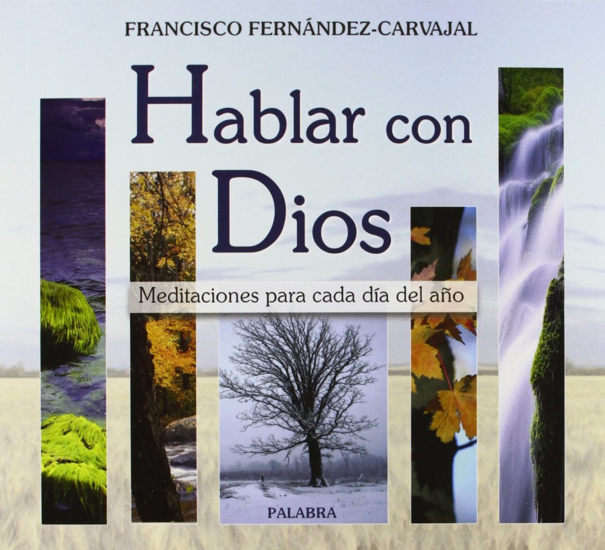 OBRA COMPLETA HABLAR CON DIOS. (7 TOMOS)1