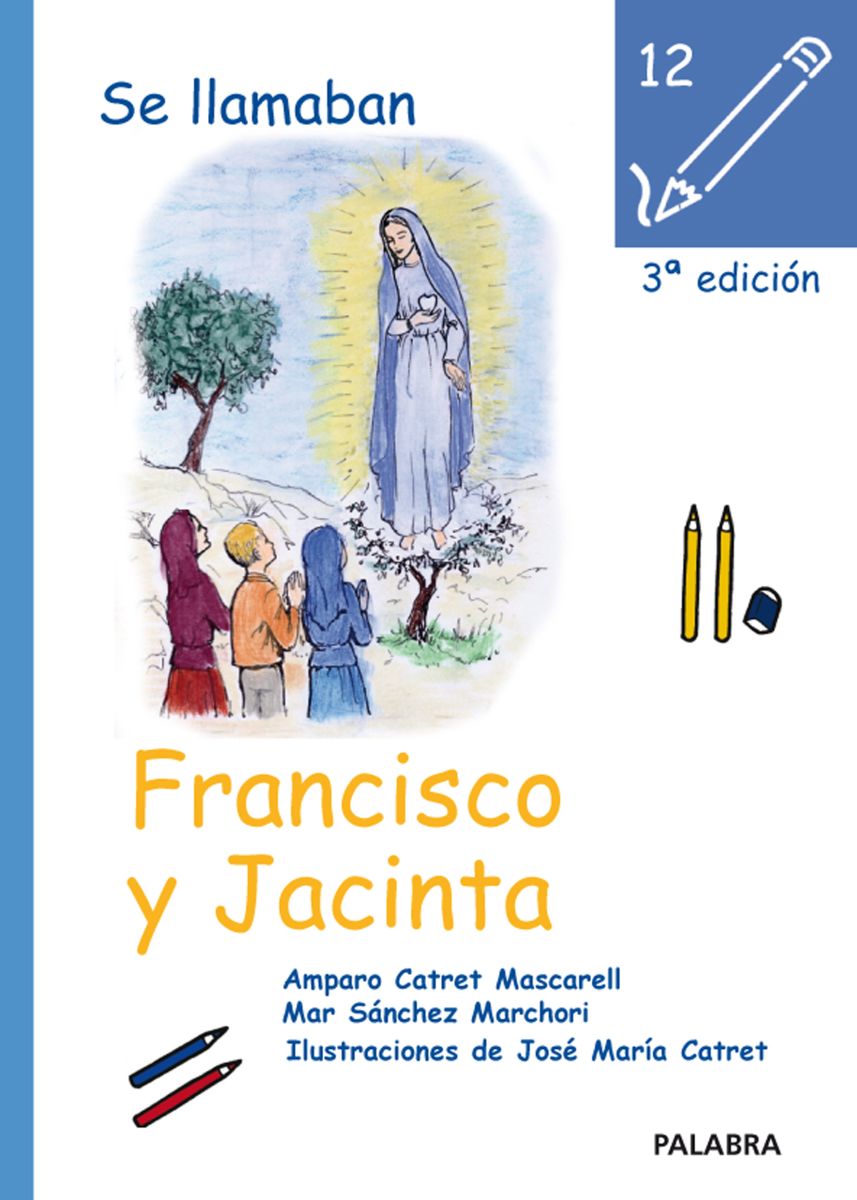 SE LLAMABA FRANCISCO Y JACINTA1