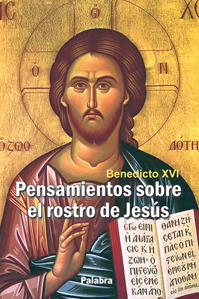 PENSAMIENTOS SOBRE EL ROSTRO DE JESUS1