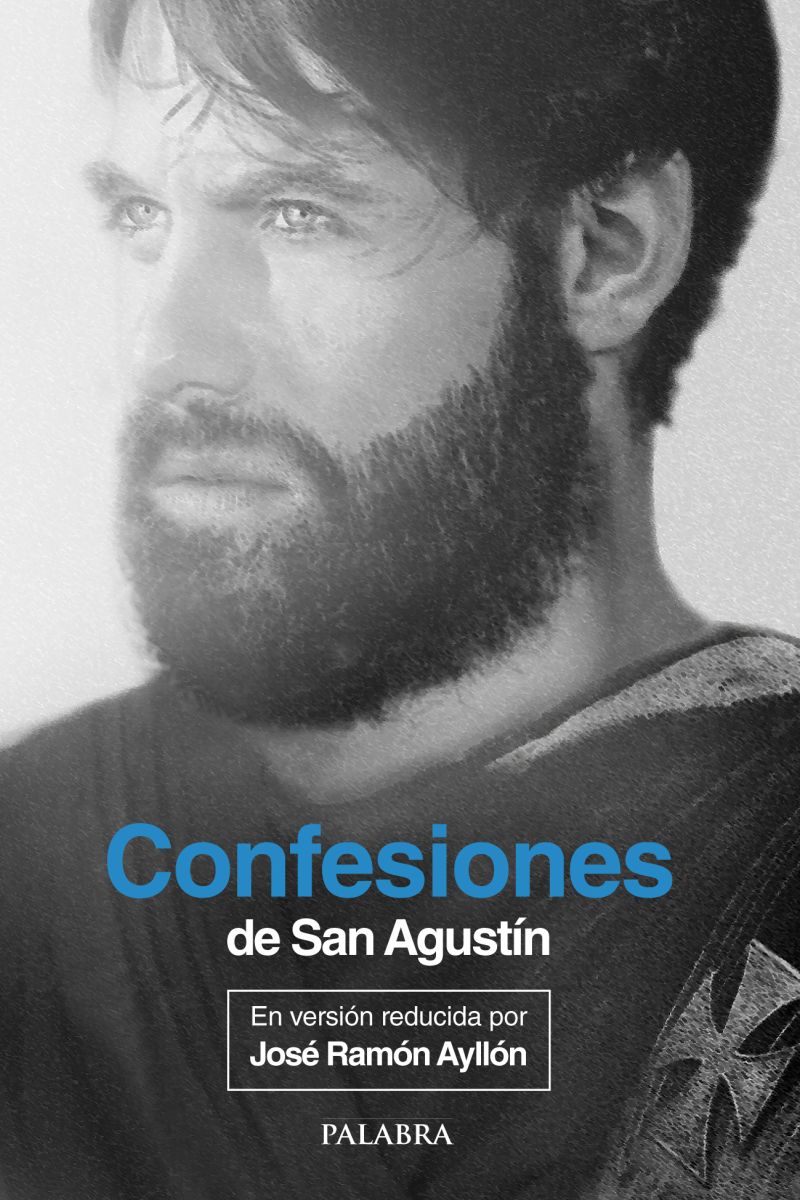 CONFESIONES DE SAN AGUSTIN EN VERSION REDUCIDA (AYLLON)1