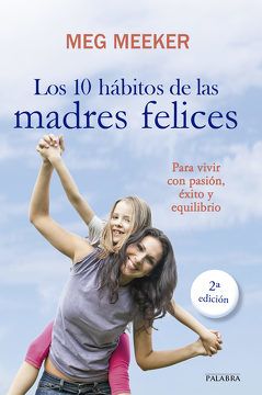 10 HABITOS DE LAS MADRES FELICES1