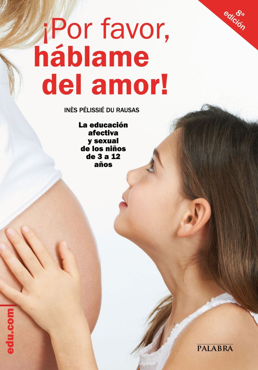 ¿POR FAVOR, HABLAME DEL AMOR! - 7 ED (EDUCACION SEXUAL DE 3 A 12 AÑOS)1