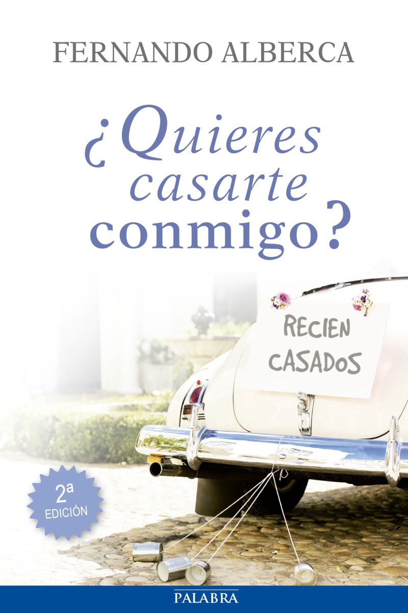 ¿QUIERES CASARTE CONMIGO? 2 ED1